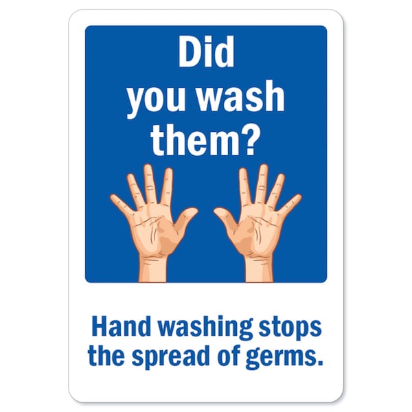 Public Safety, 48" Height, Peel And Stick Wall Graphic, 36" x 48", Did You Wash Them